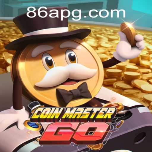Exploring the Dynamic World of CoinMasterGO and 86A.COM